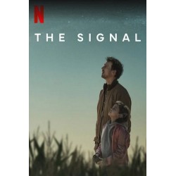 THE SIGNAL - MINI SERIES....
