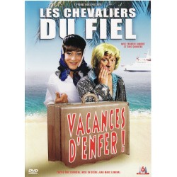 LES CHEVALIERS DU FIEL VACANCE D'ENFER DVD