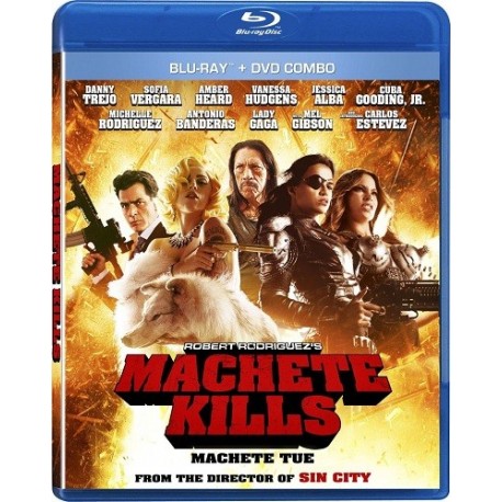 MACHETE KILLS.   BR