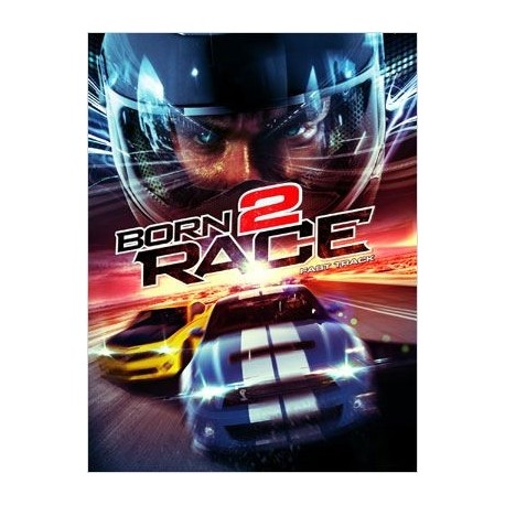 BORN TO RACE 2. BR