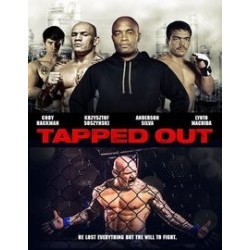 TAPPED OUT. DVD