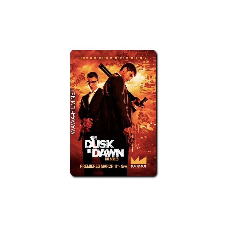 FROM DUSK TILL DOWN S1. SERIES