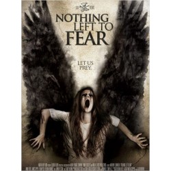 NOTTHING LEFT TO FEAR. DVD