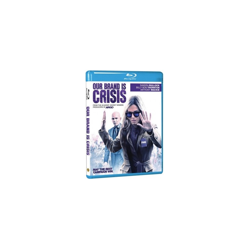 OUR BRAND IS CRISIS. BR