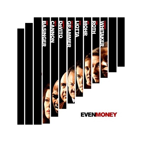 EVEN MONEY DVD