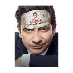 LAURENT GERRA : Sans Modération. DVD