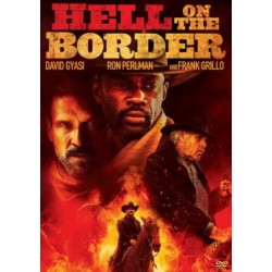 HELL ON THE BORDER. DVD