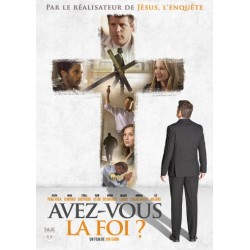 AVEZ-VOUS LA FOI ? DVD