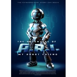 THE ADVENTURE OF A.R.I. MY ROBOT FRIEND. DVD