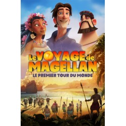 LE VOYAGE DE MAGELLAN : LE...
