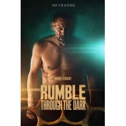 RUMBLE THROUGH THE DARK.  DVD